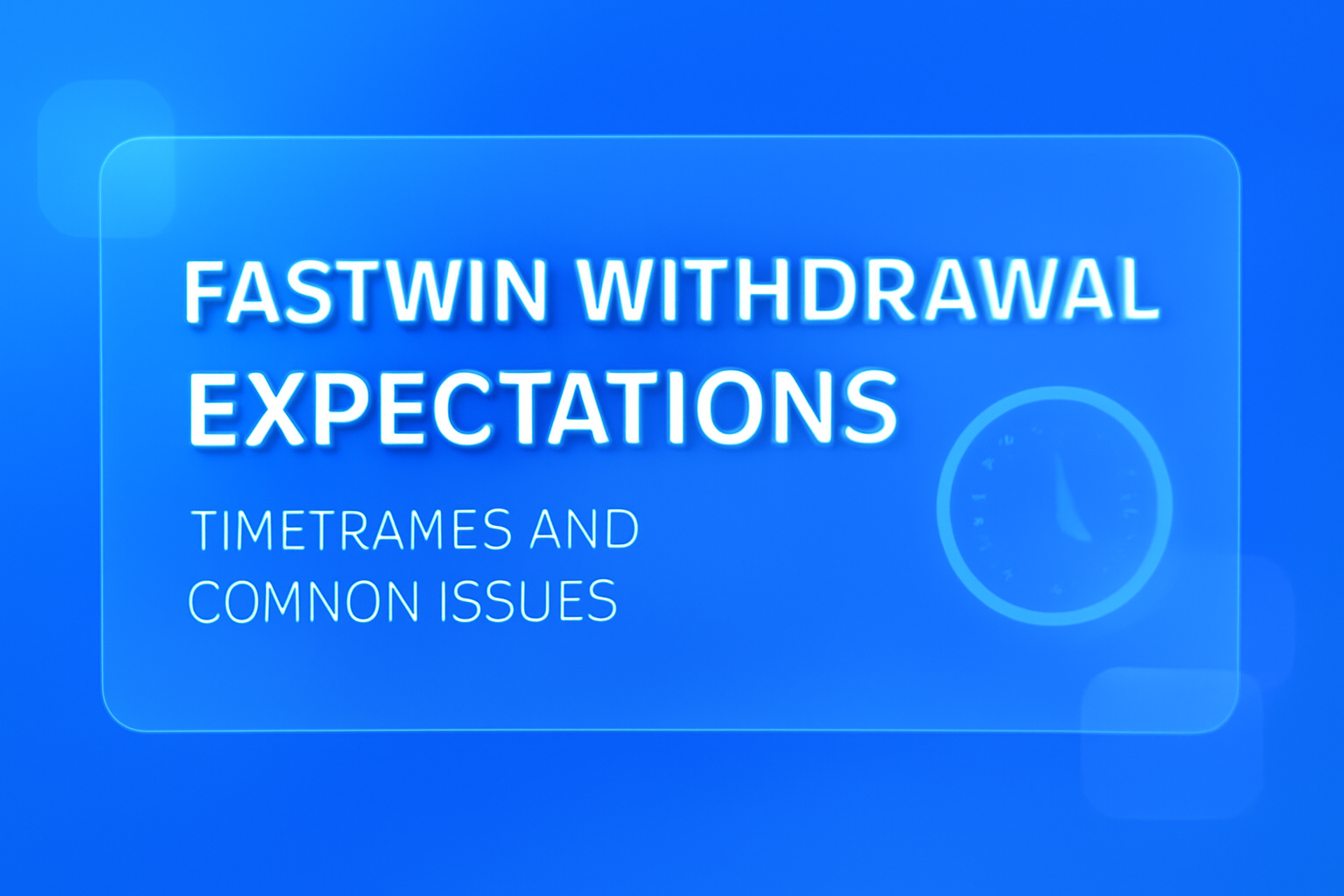 An informational scene showcasing the Fastwin User Guidelines with clear text.