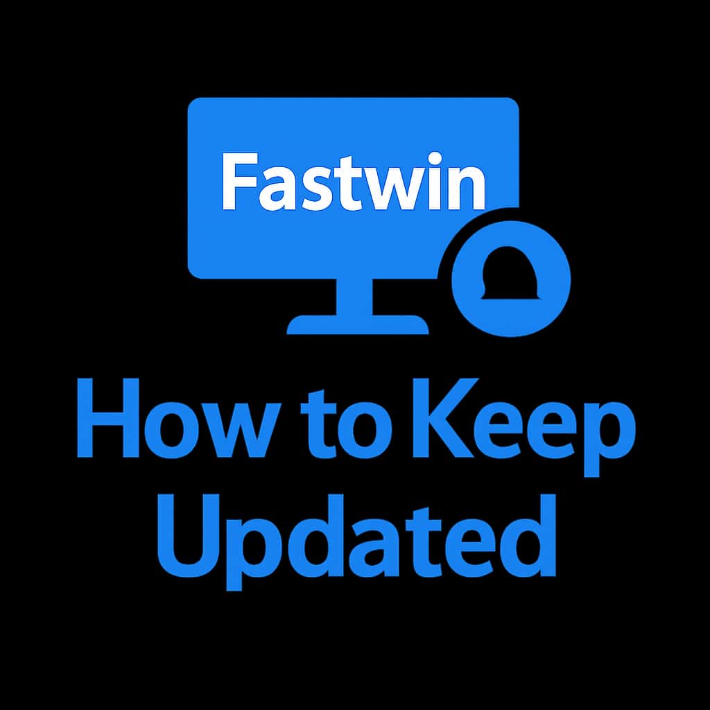 Minimalist badge representing guidance on updating Fastwin.